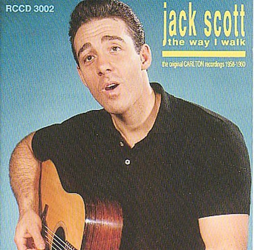 Jack Scott - Way I Walk: The Original Carlton Hit Recordings CD (Preorder: Ships June 5, 2026)