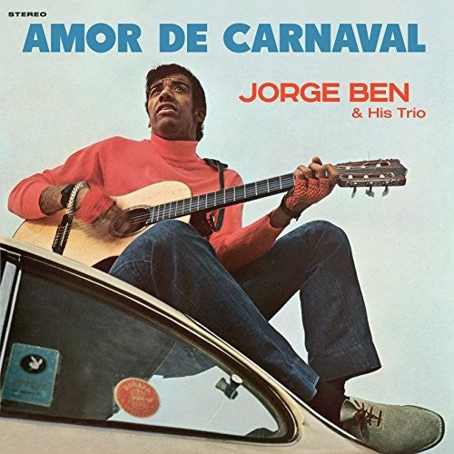 Jorge Ben & His Trio - Amor De Carnaval LP (180g, Remastered)
