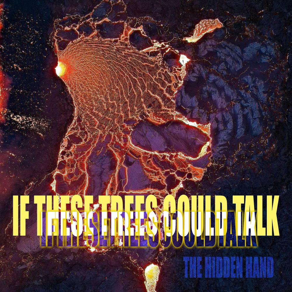 If These Trees Could Talk - The Hidden Hand CD (Preorder: Ships July 10, 2026)