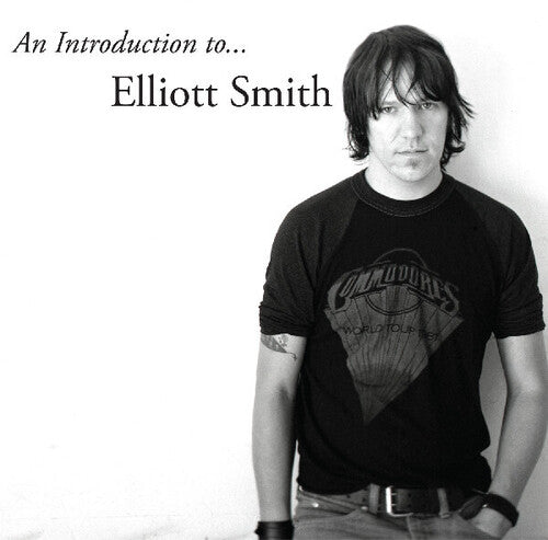 Elliott Smith - An Introduction To Elliott Smith LP (Indie Exclusive, Silver Colored Vinyl)