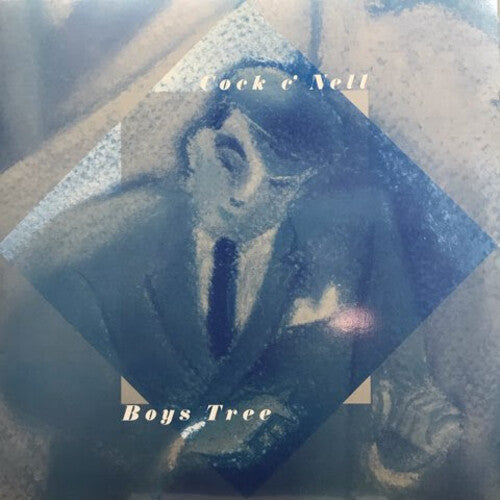 Cock C'Nell - Boys Tree LP
