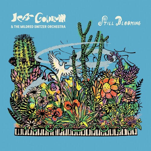 Jeff Goldblum & The Mildred Snitzer Orchestra - Still Blooming LP
