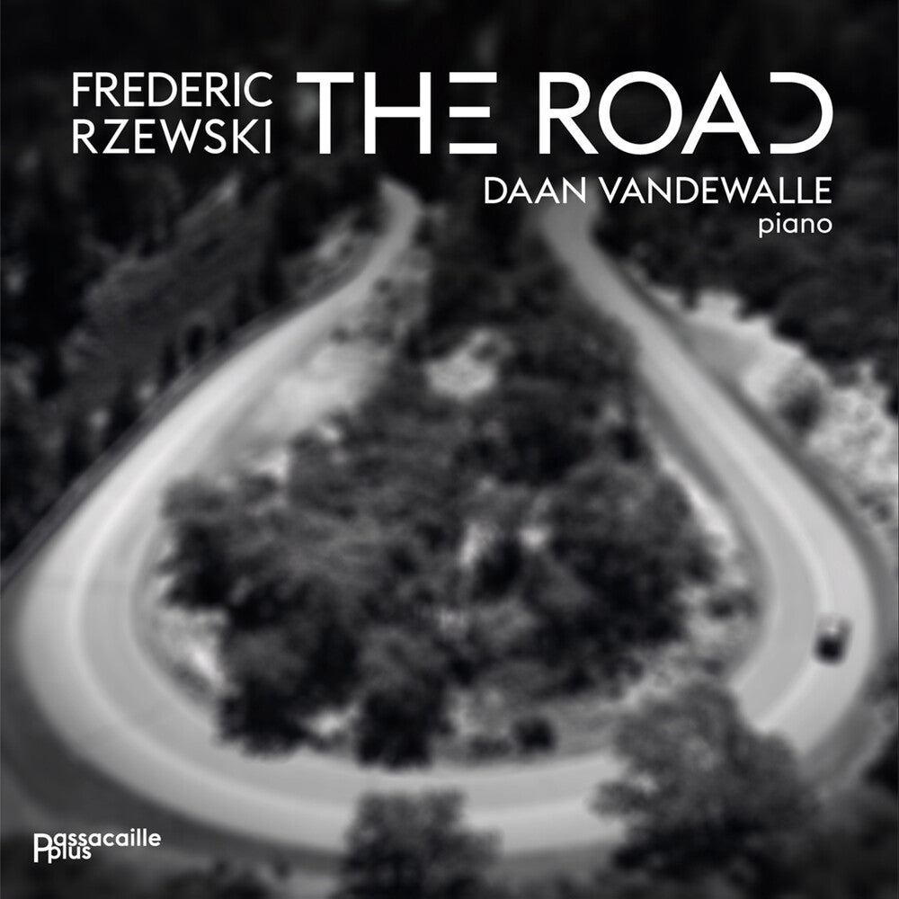 Daan Vandewalle - Frederic Rzewski: The Road CD
