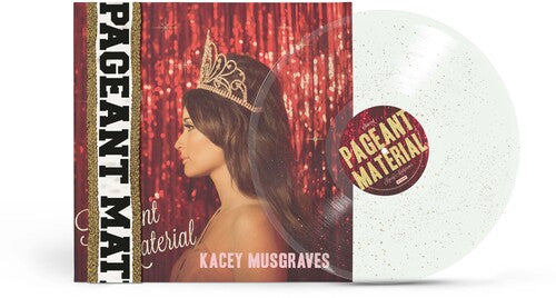 Kacey Musgraves - Pageant Material LP (Limited Edition, Clear Vinyl, Gold, Anniversary Edition, Glitter)