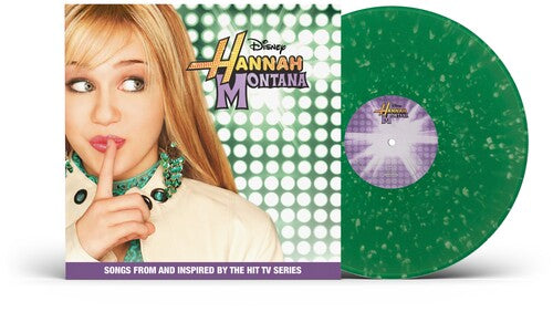 Hannah Montana - Hannah Montana LP (Songs From and Inspired by the Hit TV Series) (Green Splatter Colored Vinyl)