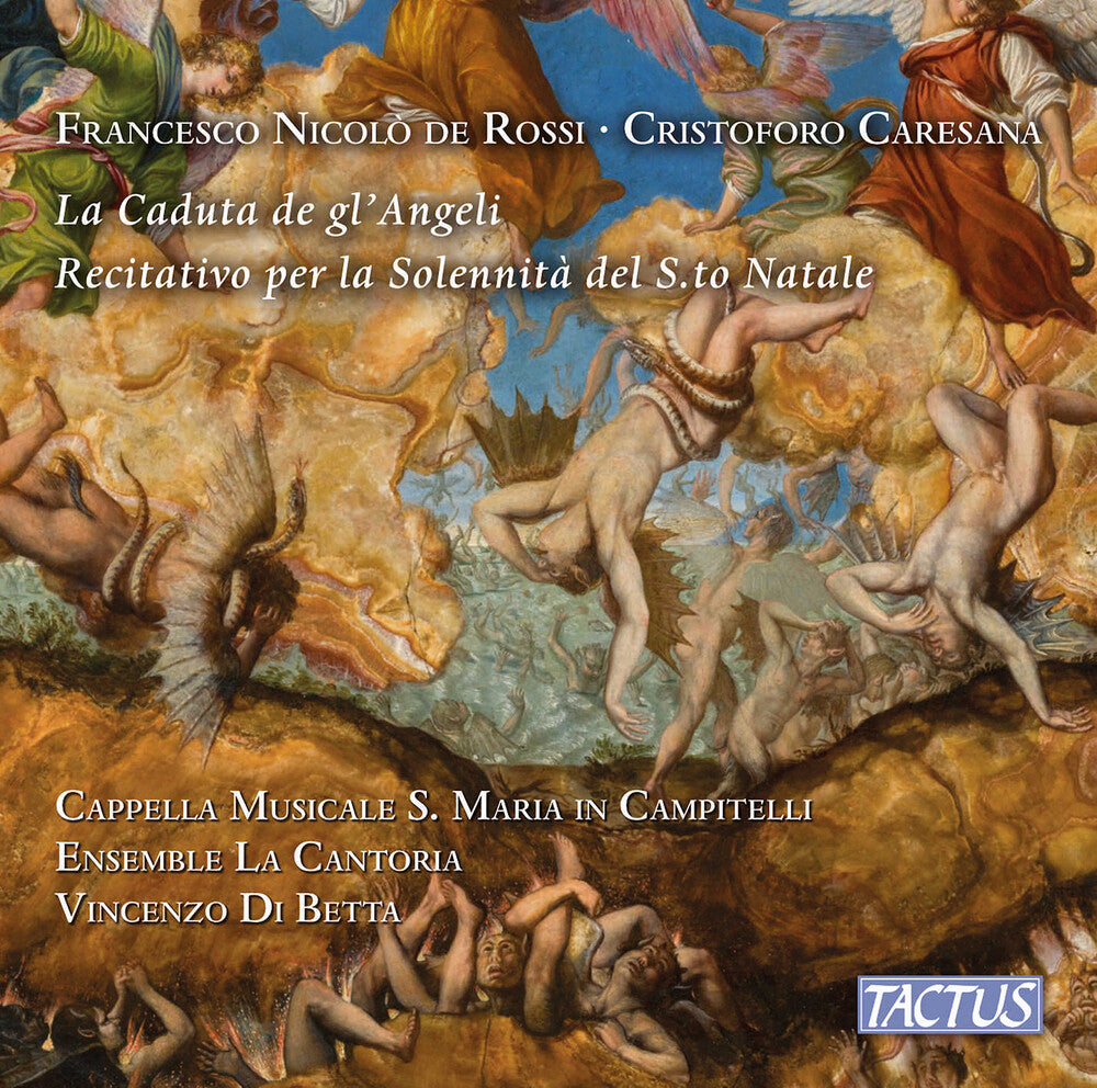 Cappella Musicale S. Maria In Campitelli - De Rossi Falconieri & Caresana: La Caduta De Gl'an CD
