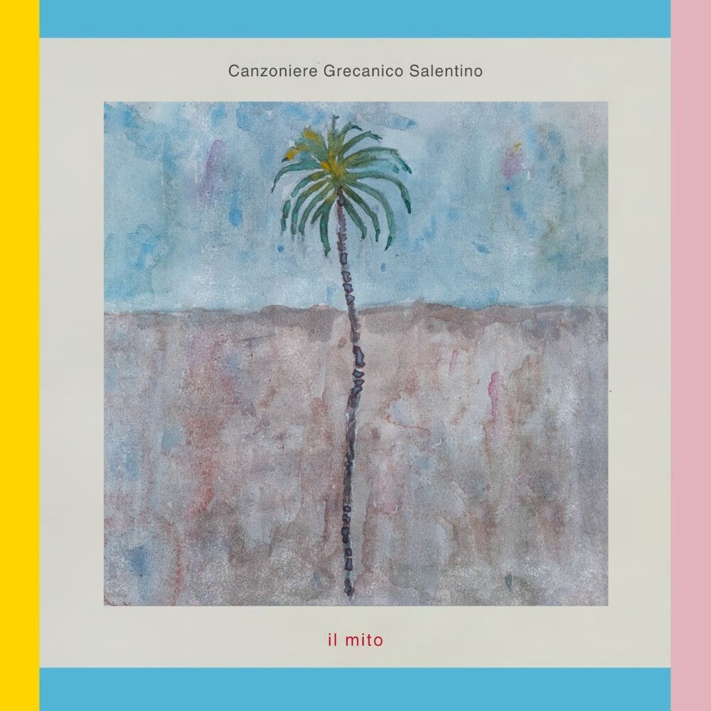 Canzoniere Grecanico Salentino - Il Mito CD (Digipak)