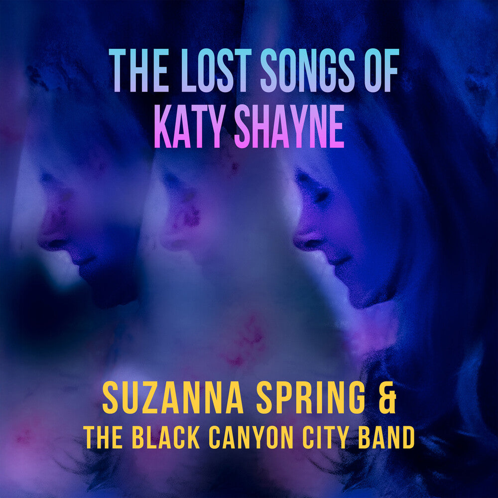 Black Canyon City Band - Lost Songs Of Katy Shayne LP