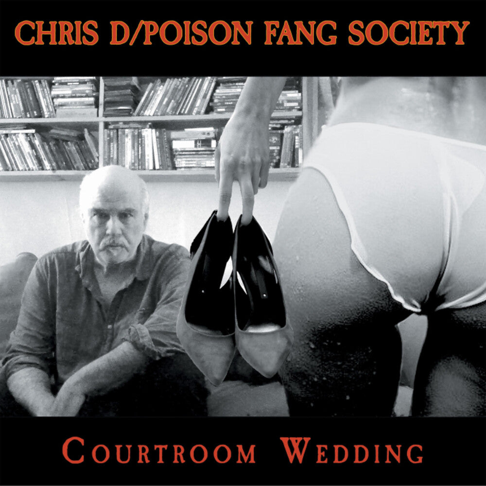 Chris D / Poison Fang Society - Courtroom Wedding CD