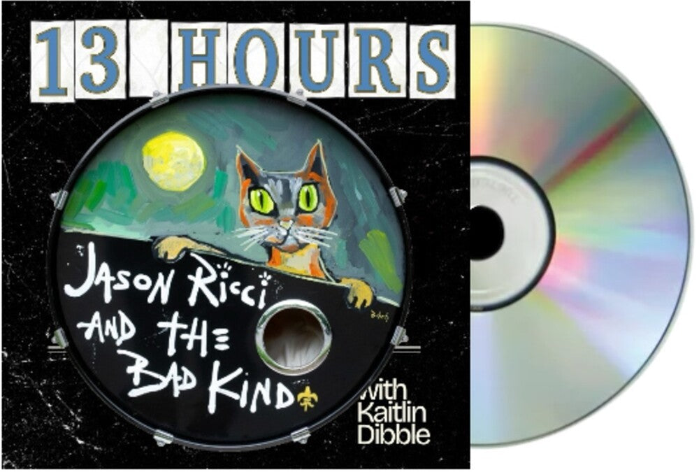 Jason Ricci & The Bad Kind / Dibble,Kaitlin - 13 Hours CD (Digipak)