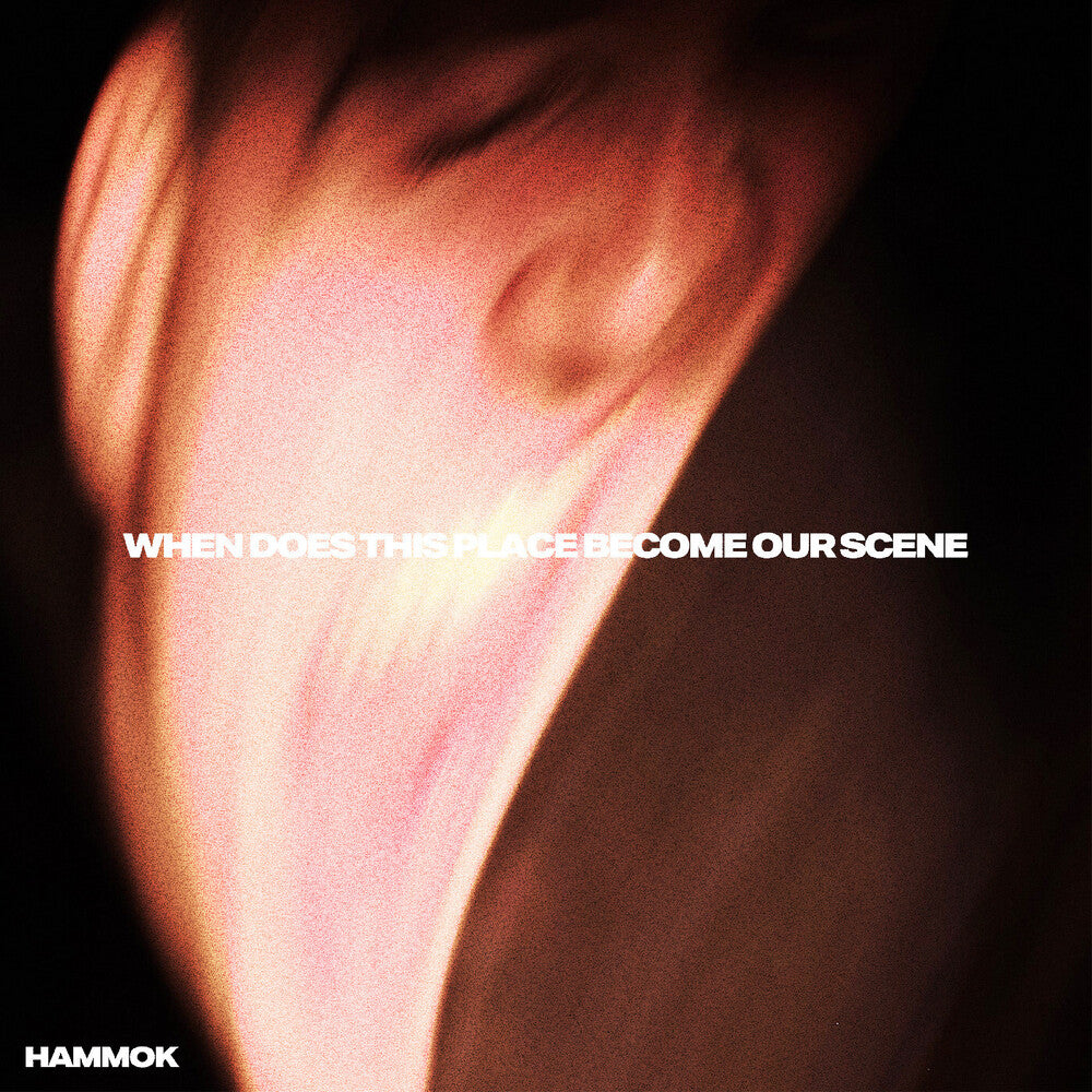 Hammok - When Does This Place Become Our Scene CD (Digipak) (Preorder: Ships June 5, 2026)
