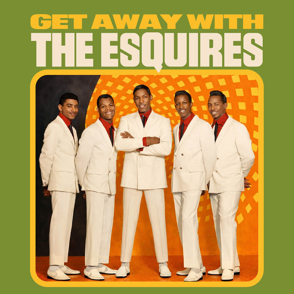 Esquires - Get Away With The Esquires CD