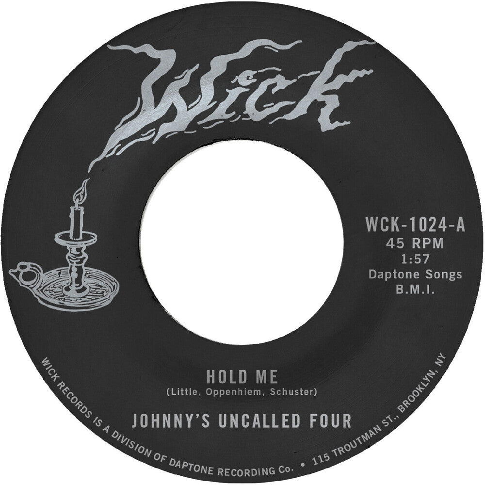 Johnny's Uncalled Four - Hold Me B/W Windy And Warm 7"