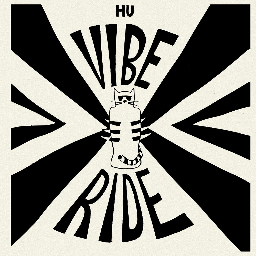 Hu Vibrational - Vibe Ride LP (Limited Edition)