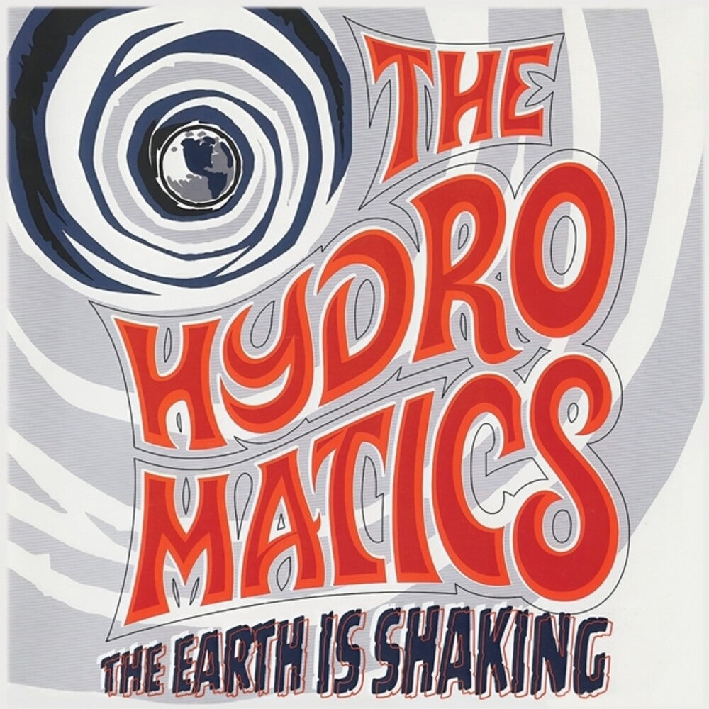 Hydromatics - The Earth Is Shaking LP