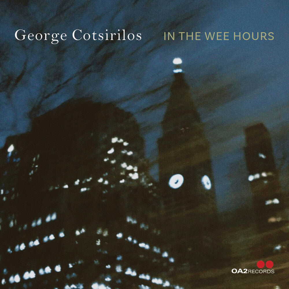 GEORGE COTSIRILOS - In The Wee Hours CD
