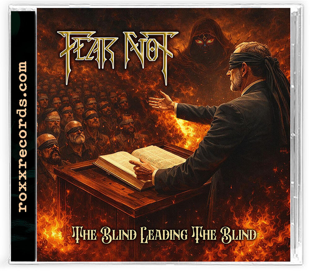 Fear Not - Blind Leading The Blind CD