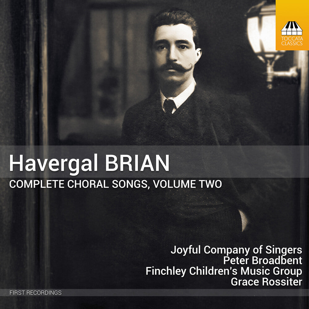Joyful Company Of Singers - Havergal Brian: Complete Choral Songs Vol. 2 CD (Preorder: Ships June 5, 2026)