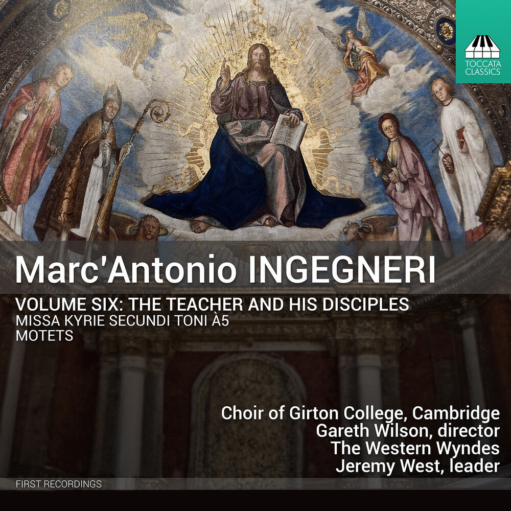 Cambridge Choir Of Girton College - Marcantonio Ingegneri: Vol. 6 - Teacher & His Disc CD (Preorder: Ships June 5, 2026)