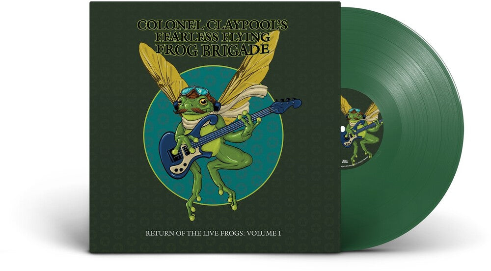 Colonel Claypool's Fearless Flying Frog Brigade - Return of the Live Frogs: Volume 1 LP (Green) (Preorder: Ships May 22, 2026)