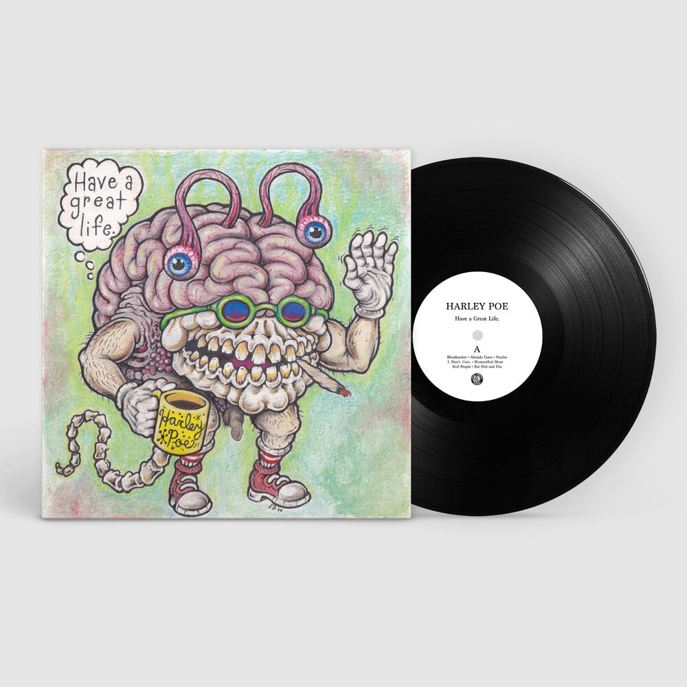 Harley Poe - Have A Great Life LP (Preorder: Ships June 12, 2026)