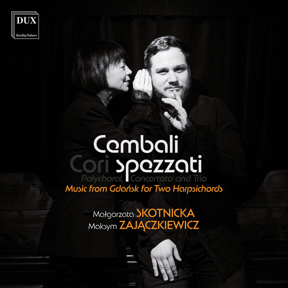 Cembali Spezzati - Cembali: Music From Gdansk For Two Harpsichords CD (Preorder: Ships July 3, 2026)