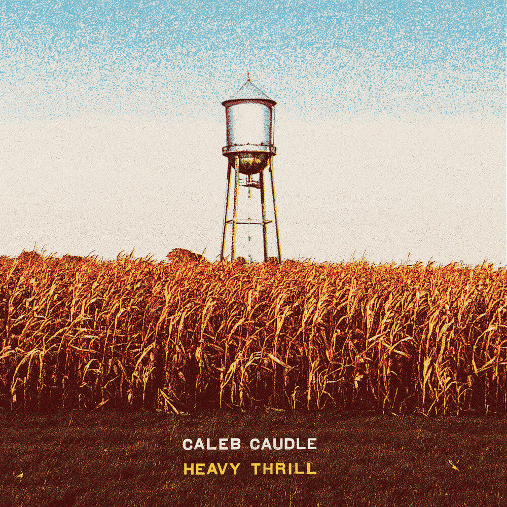 Caleb Caudle - Heavy Thrill LP (Preorder: Ships June 5, 2026)