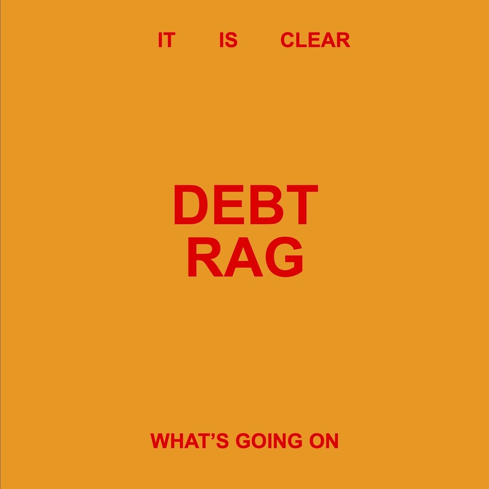 Debt Rag - It Is Clear What's Going On - Beige LP (Beig, Colored) (Preorder: Ships July 10, 2026)