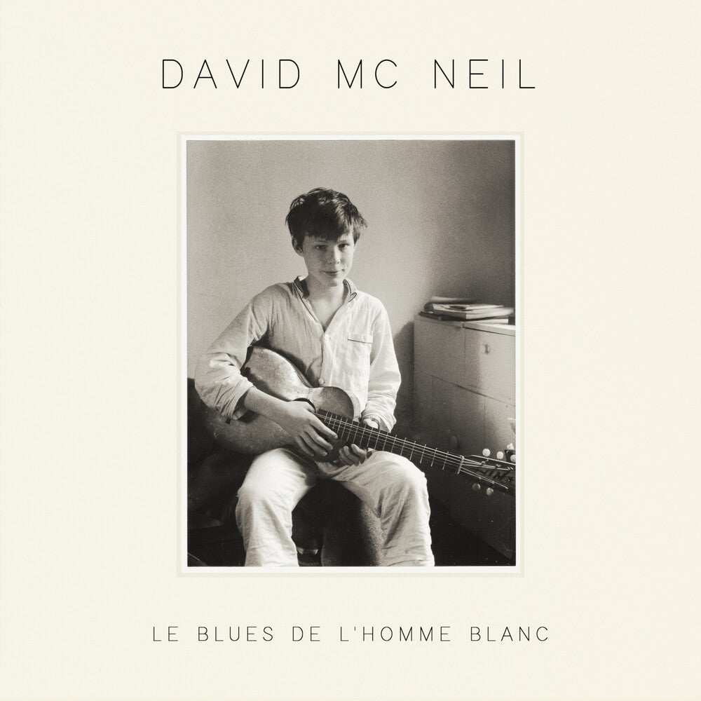 David Mcneil - Le Blues De L'homme Blanc LP (Preorder: Ships July 31, 2026)