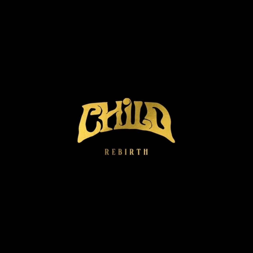Child - Rebirth LP (Preorder: Ships July 10, 2026)
