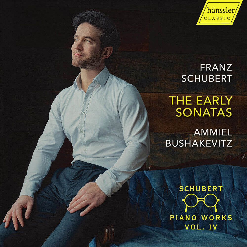 Ammiel Bushakevitz - Schubert: Pno Works Vol. 4 - Early Sonatas CD (Preorder: Ships August 7, 2026)