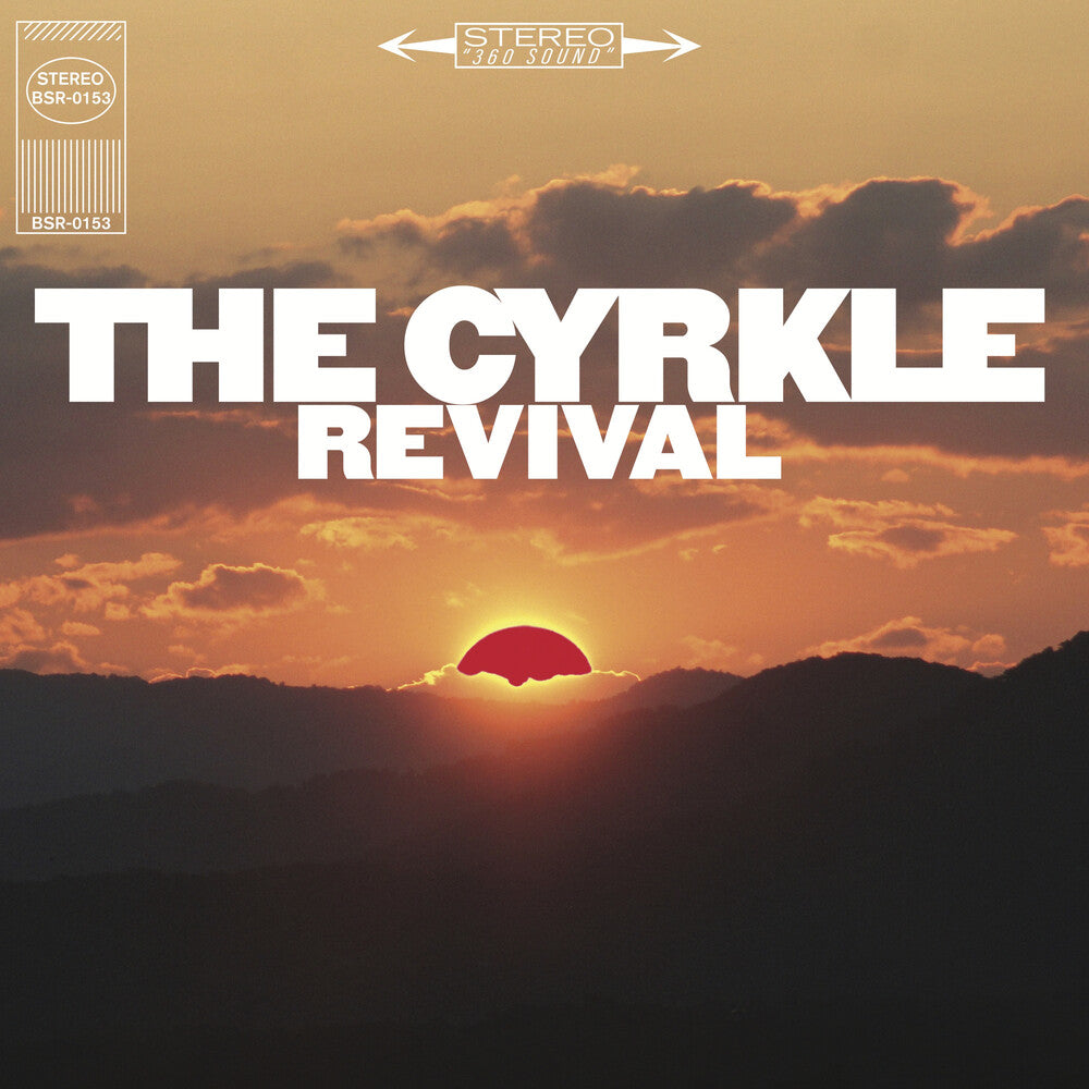 Cyrkle - Revival LP (Preorder: Ships July 10, 2026)