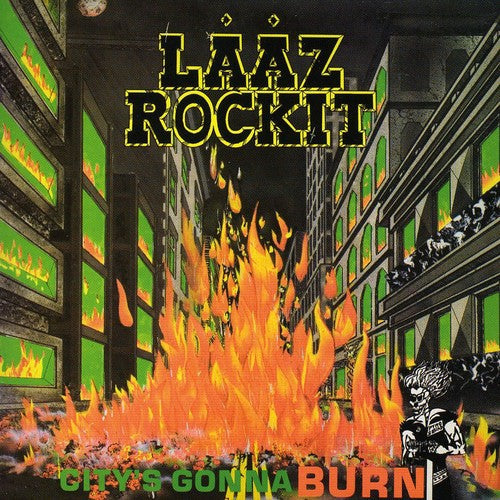 Laaz Rockit - CITYS GONNA BURN CD (Preorder: Ships June 12, 2026)