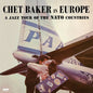 Chet Baker - Jazz Tour Of The Nato Countries LP