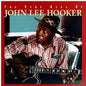 John Lee Hooker - The Very Best of John Lee Hooker CD