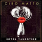 Cibo Matto - Hotel Valentine LP