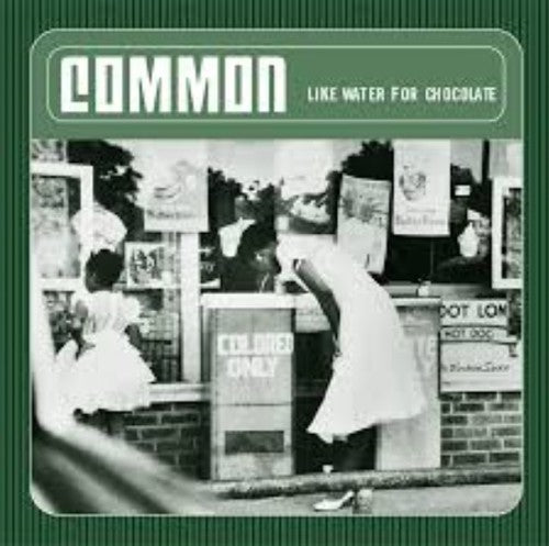 Common - Like Water for Chocolate 2LP