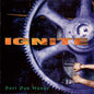 Ignite - Past Our Means 12"