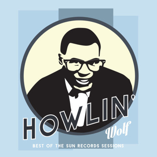Howlin' Wolf - Best Of The Sun Records Sessions LP