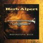 Herb Alpert - Definitive Hits CD