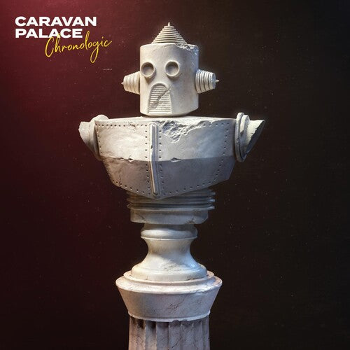 Caravan Palace - Chronologic LP