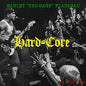 Harley Flanagan - Hard Core LP (Extended Play)