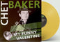 Chet Baker - My Funny Valentine LP (Colored Vinyl, Yellow)