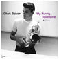 Chet Baker - My Funny Valentine LP (Gatefold, 180g)