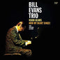 Bill Evans Trio - Moon Beams & How My Heart Sings! 2LP (Two Album Set)