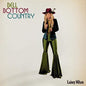 Lainey Wilson - Bell Bottom Country CD