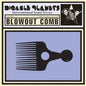 Digable Planets -  Blowout Comb 2LP (Colored Vinyl)