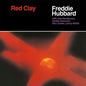 Freddie Hubbard - Red Clay LP