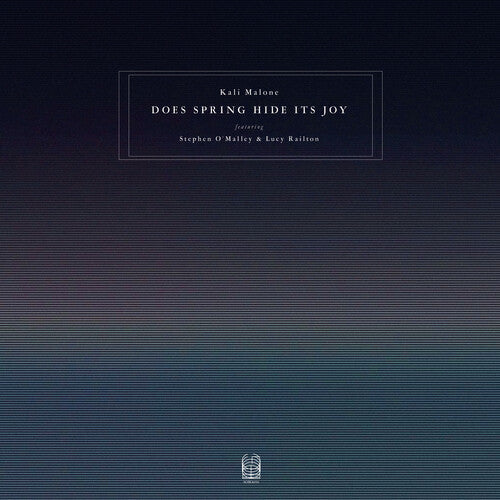 Kali Malone - Does Spring Hide Its Joy 3LP