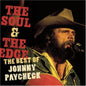 Johnny Paycheck - The Soul and The Edge: The Best Of Johnny Paycheck CD